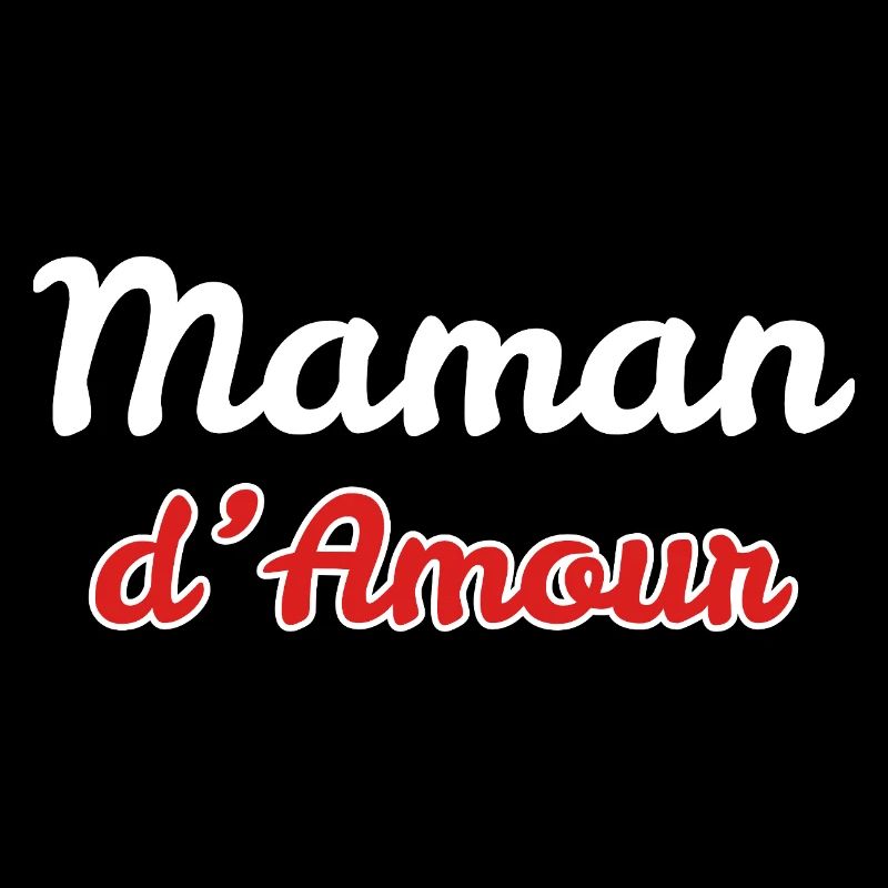 Maman d'amour - idée cadeau maman et future maman