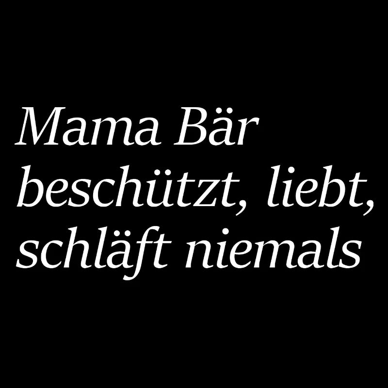 Maman Ours Protège Loves Never Sleeps Gift