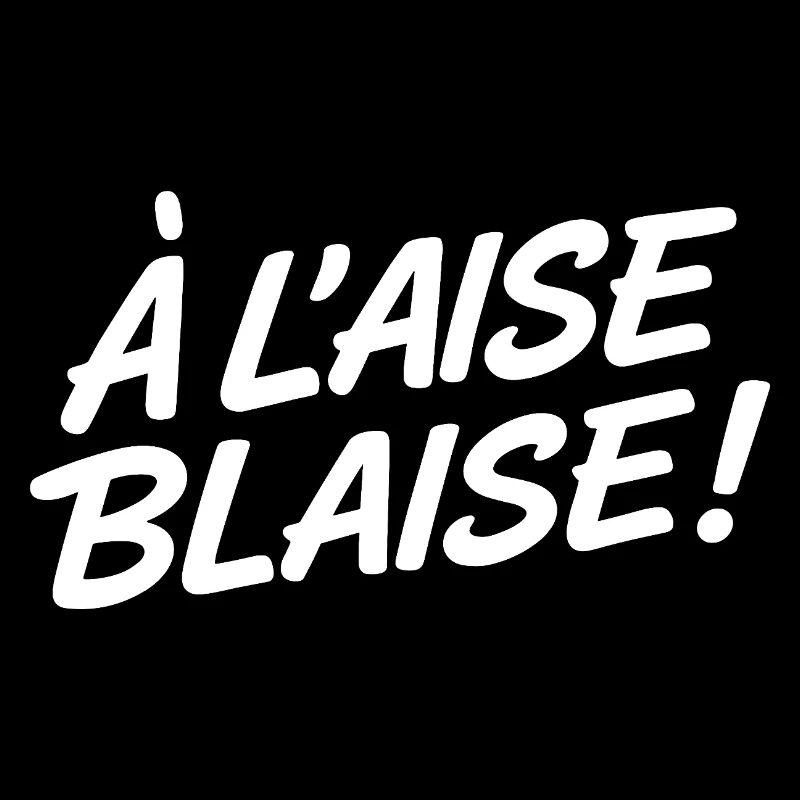 À l’aise Blaise Typo Design