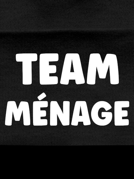 TEAM MÉNAGE