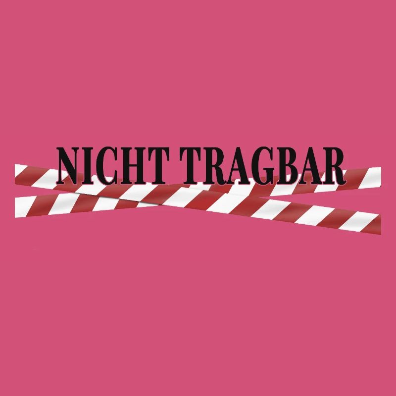 Nicht tragbar – schwarzer Humor Statement Design