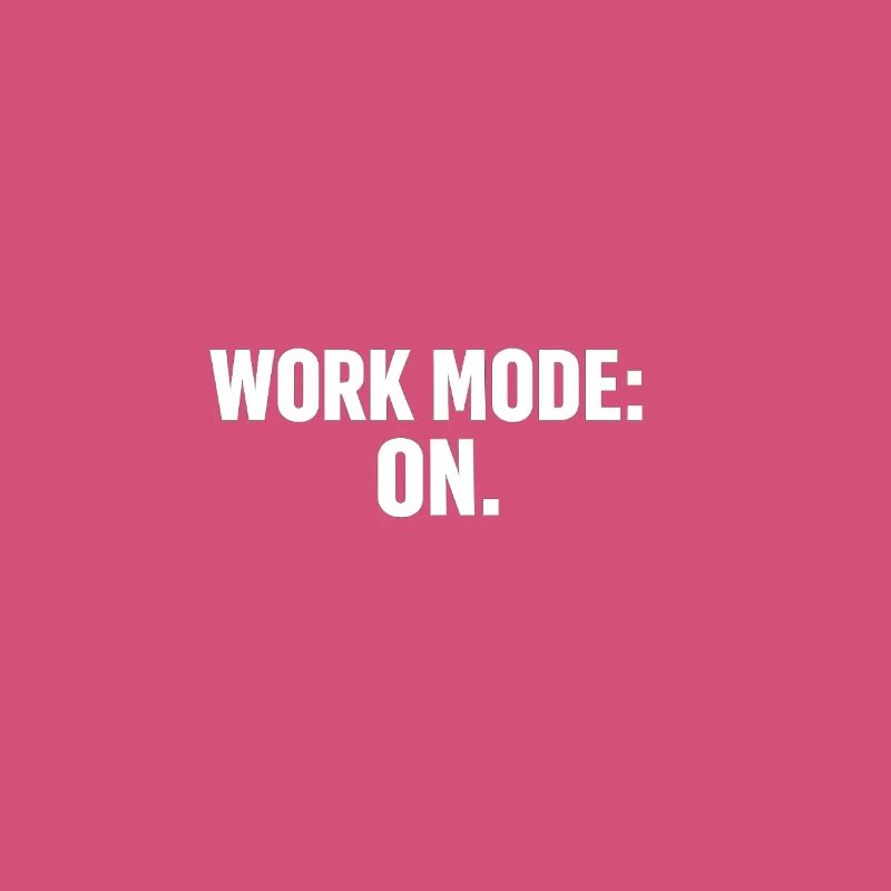 Working Mode On: Strong Typography