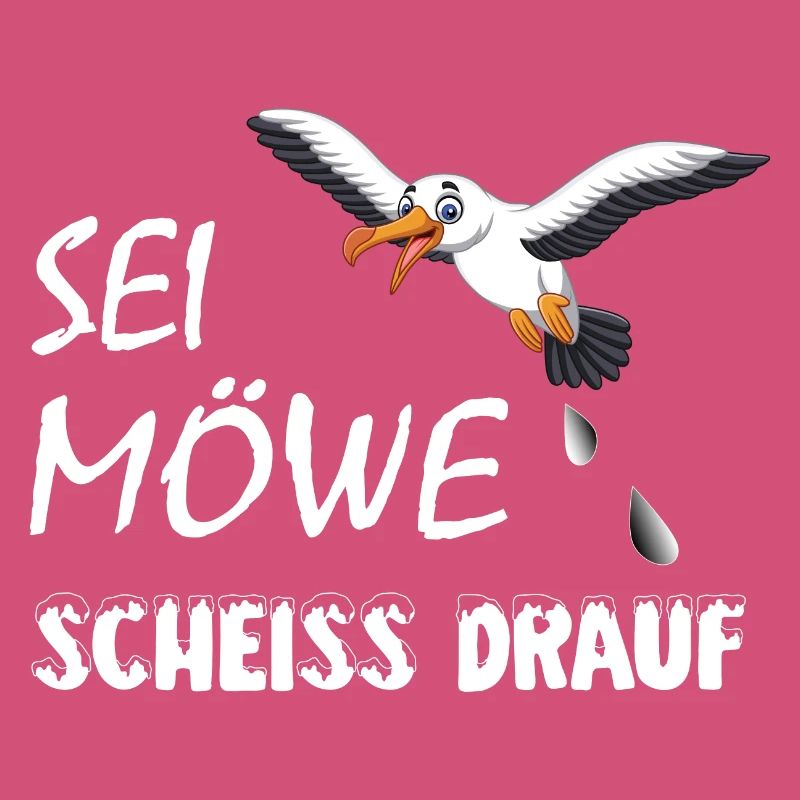 Sei Möwe, scheiss drauf, plattdeutsch Geschenk