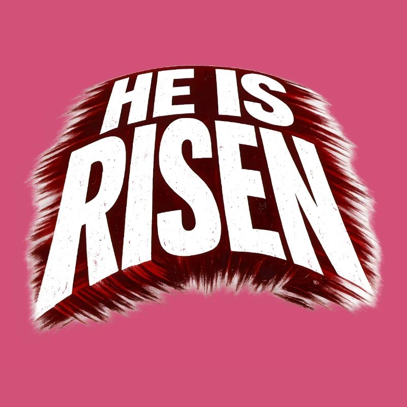 He is risen