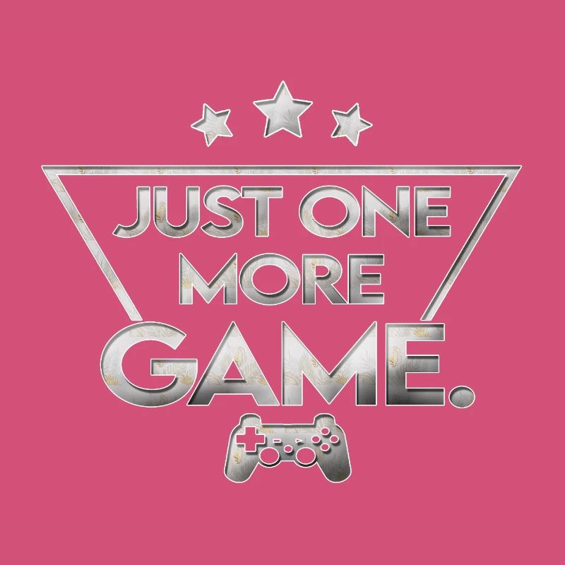 Just_one_more_game_ _silber_muster_