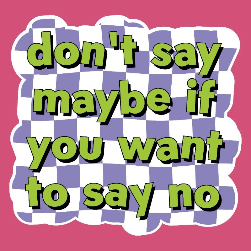 Communication directe – Dites non avec style