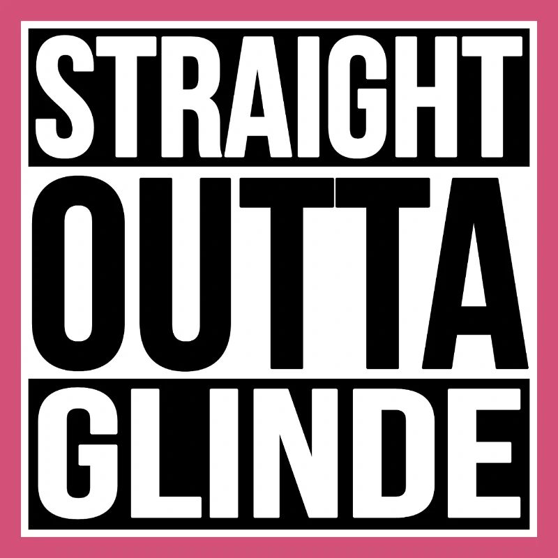 Straight Outta Glinde