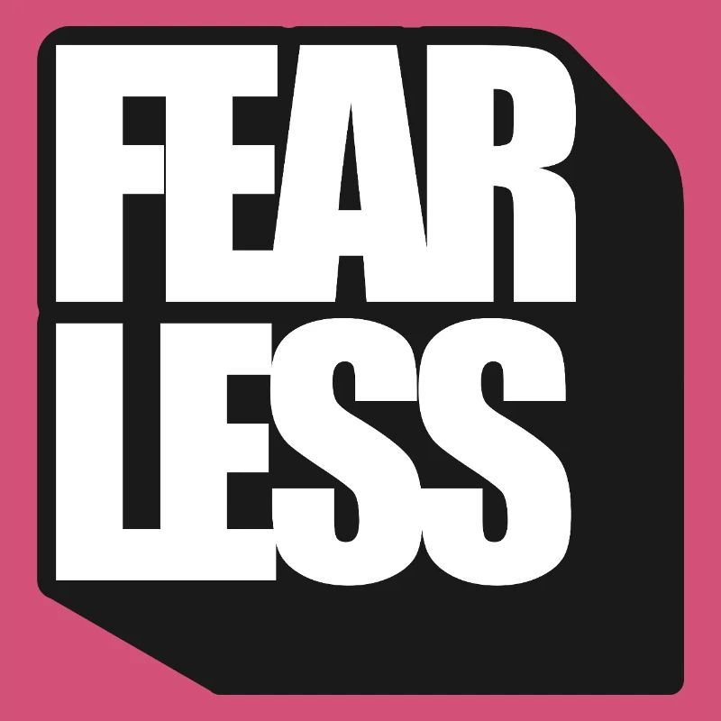 Fearless Bold Typography