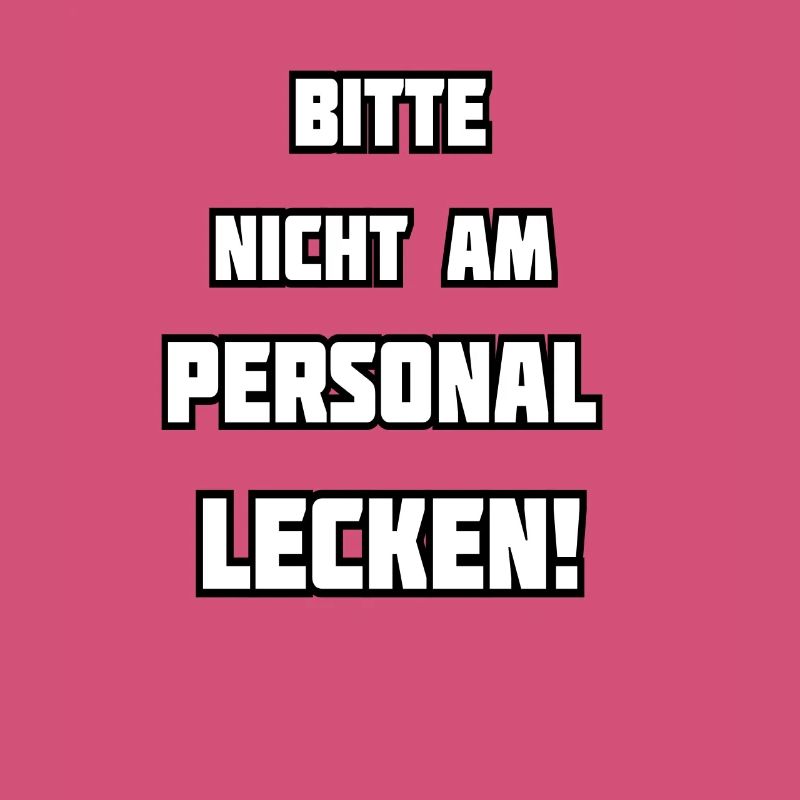 Bitte nicht am Personal lecken Kellner, Bedienung 