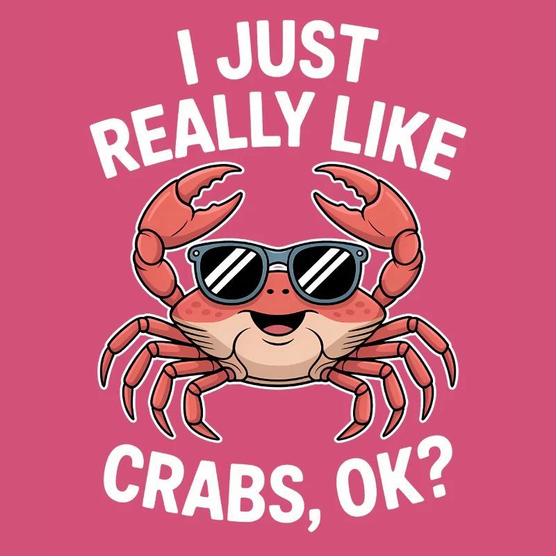 Crab Saying Crab Funny Crab Gift