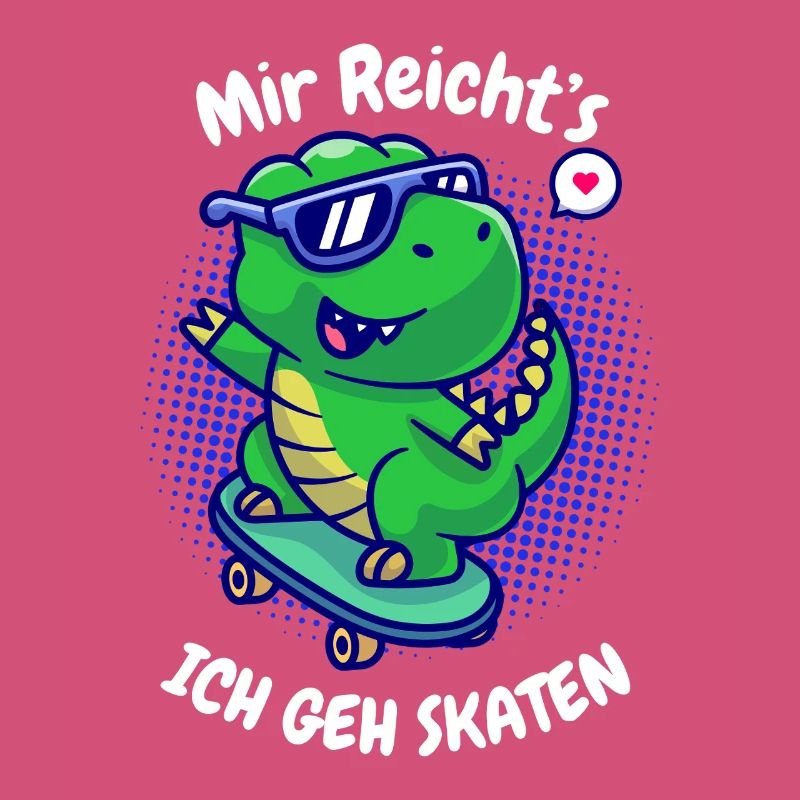 I've had enough I'm going skating Dino T-Rex