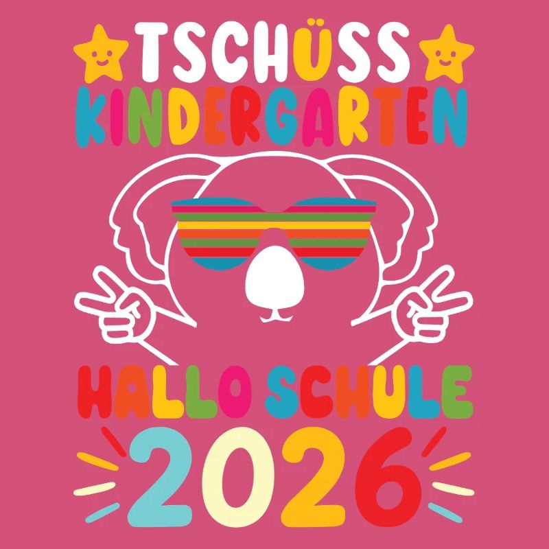 Tschüss Kindergarten Hallo Schule 2026