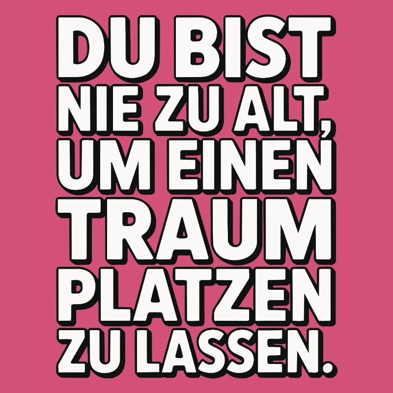 Conception de Dream Burst Never Too Old