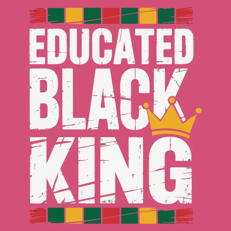 Gebildeter Schwarzer König | Afro-Pride-Zitat | Schwarz