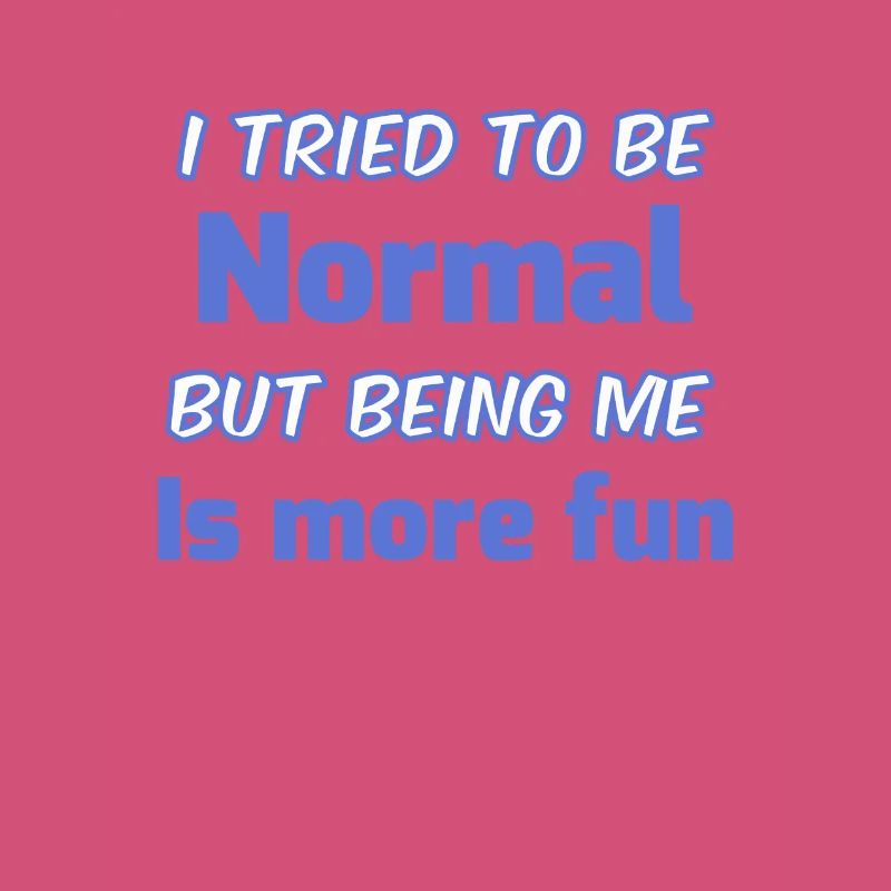 Ne soyez pas normal