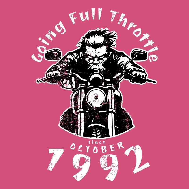 33. Geburtstag Going Full Throttle Since 10/1992