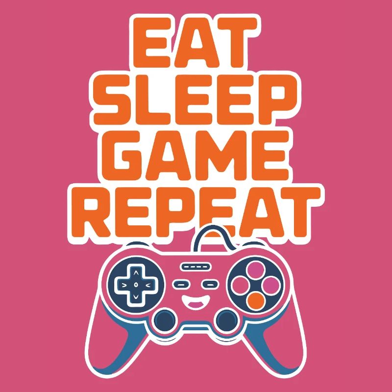 Eat Sleep Game Repeat