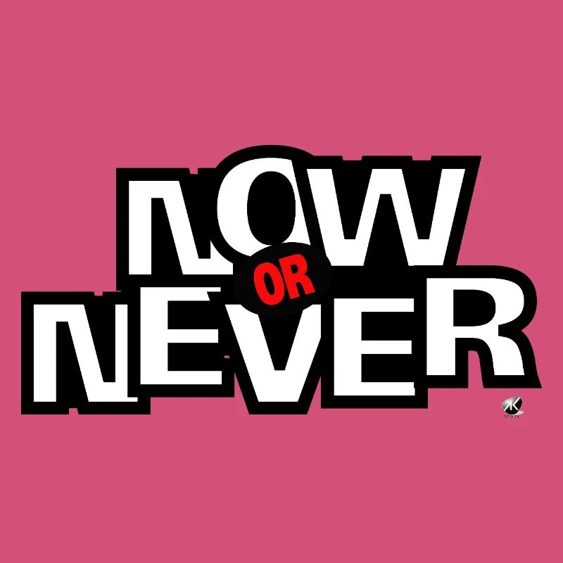 Now ore Never Lettering