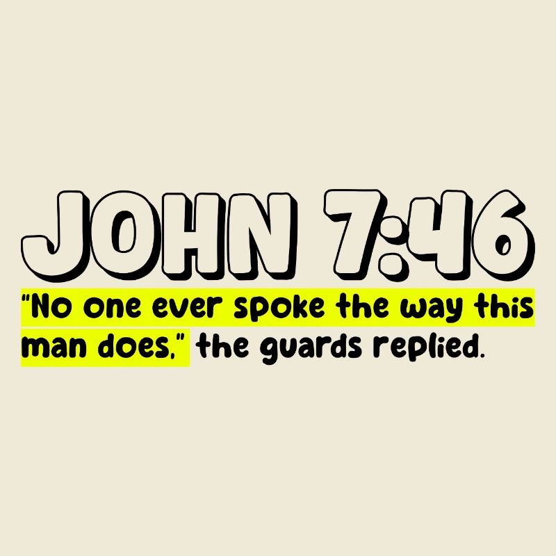 John 7:46 | Bible Quote