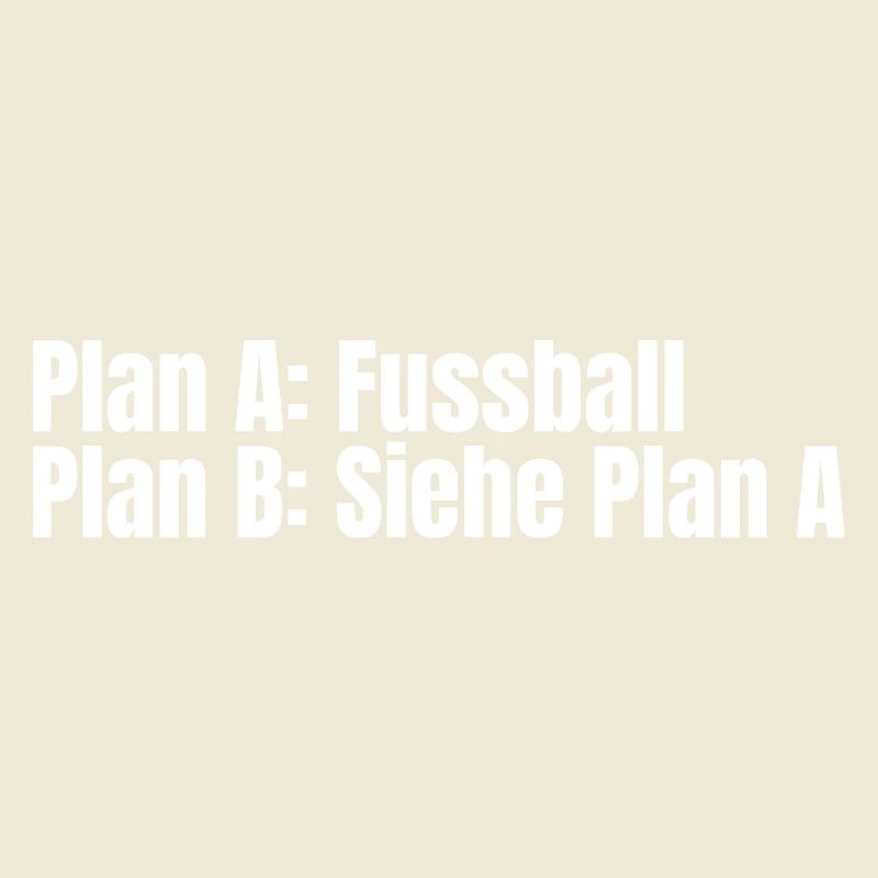 Plan A Football – Plan B