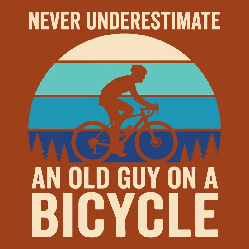 Never Underestimate Old Guy Bicycle