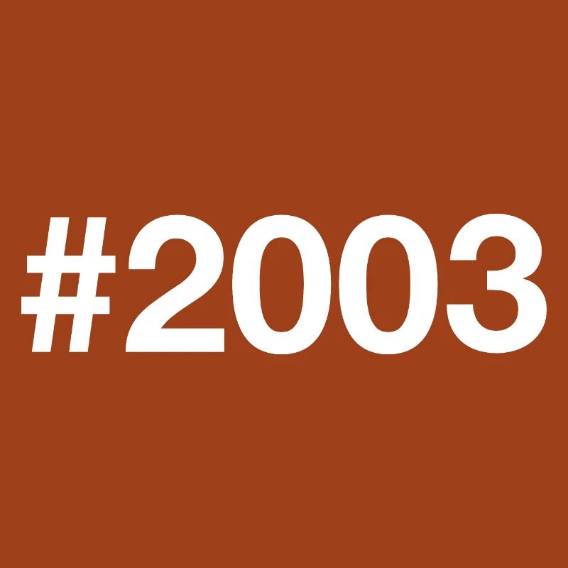2003 Hashtag 23 years 23rd birthday