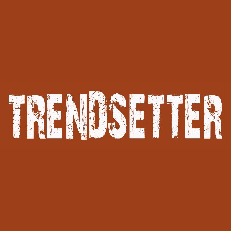 Trendsetter