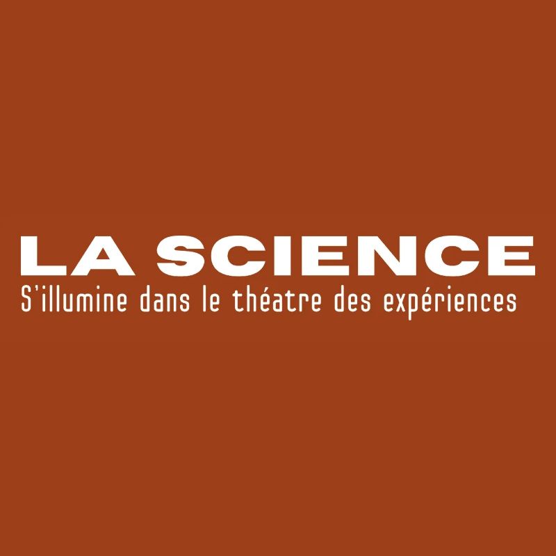LA SCIENCE...dans les Expériences 