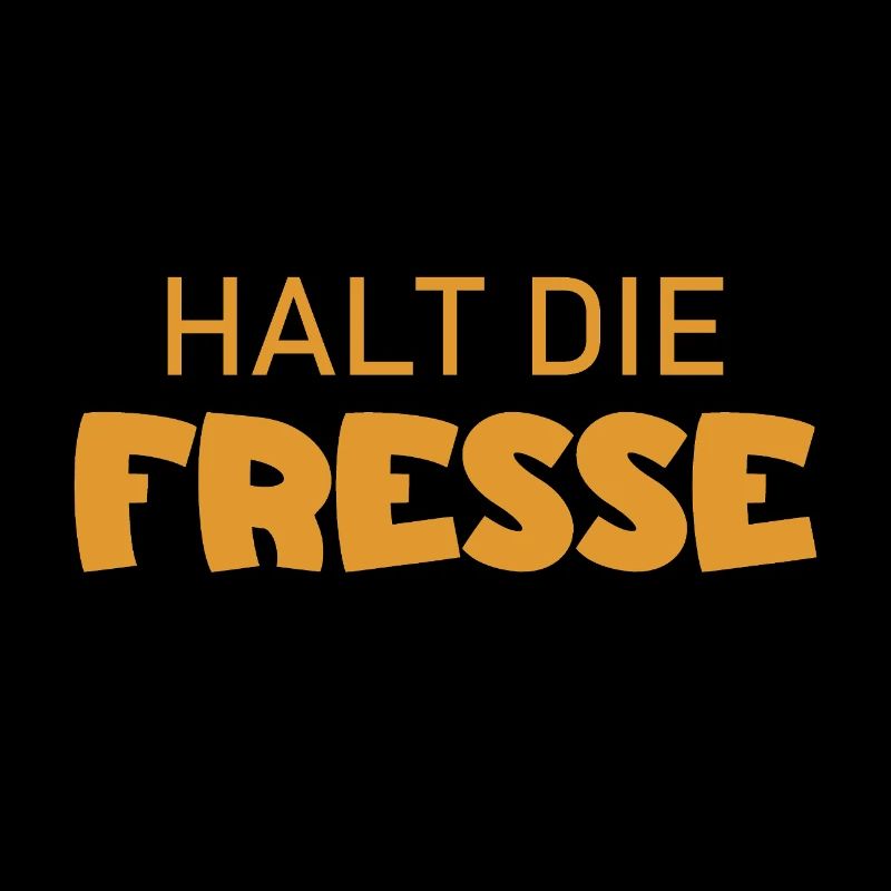 Shut Up - Cool Saying