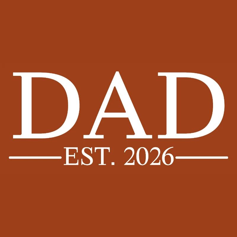 Dad Est. 2026