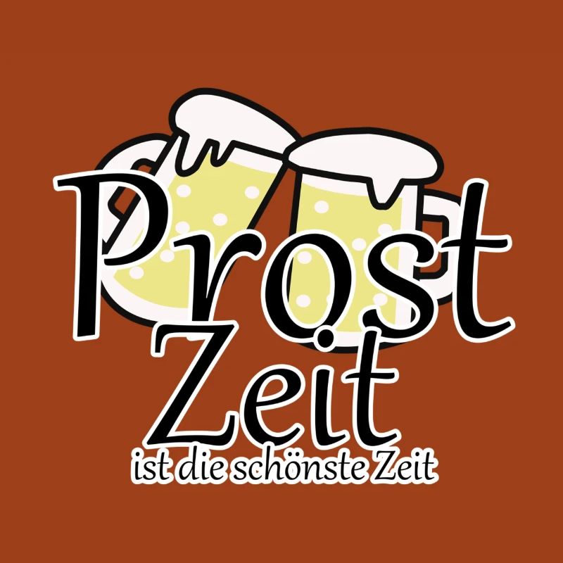 Prost Bier Biergarten Spruch