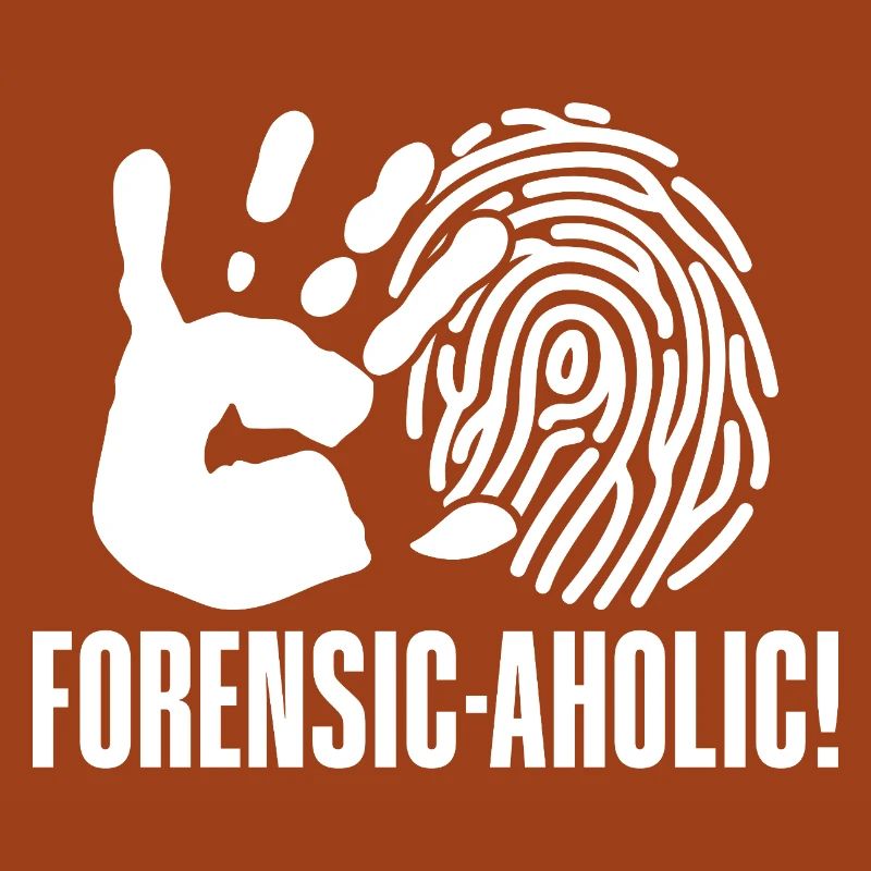Forensic Analyst Forensic-Aholic Squad Crime Lab