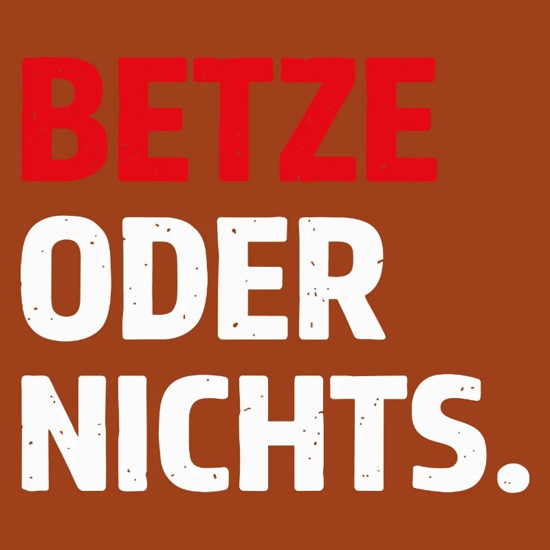 Betze oder nichts – Kaiserslautern Statement Shirt