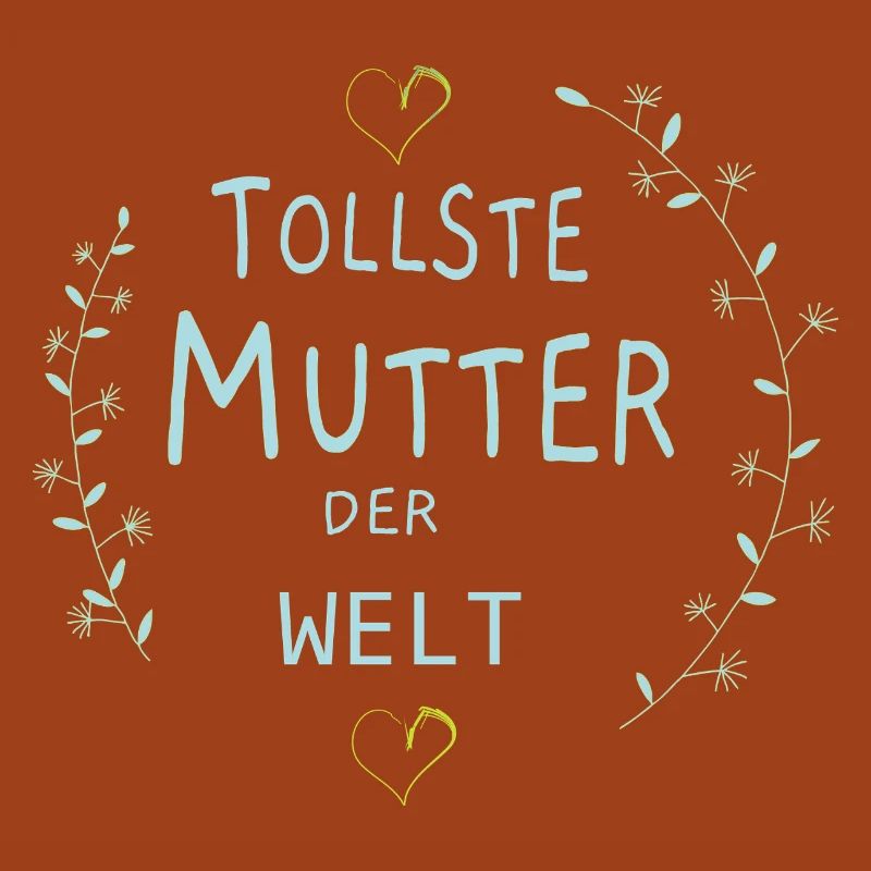 Tollste Mutter der Welt, Muttertag