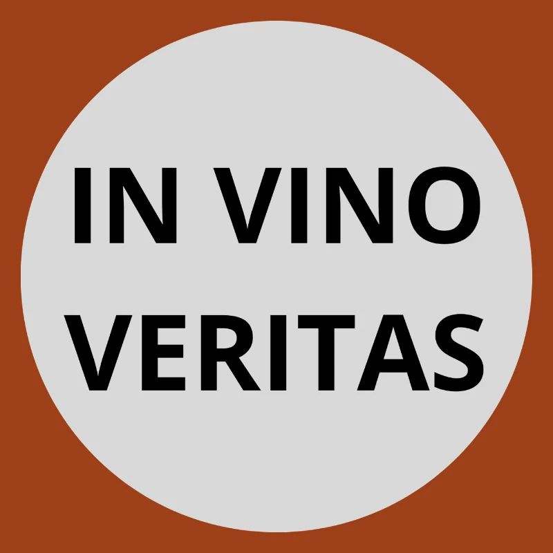In Vino Veritas