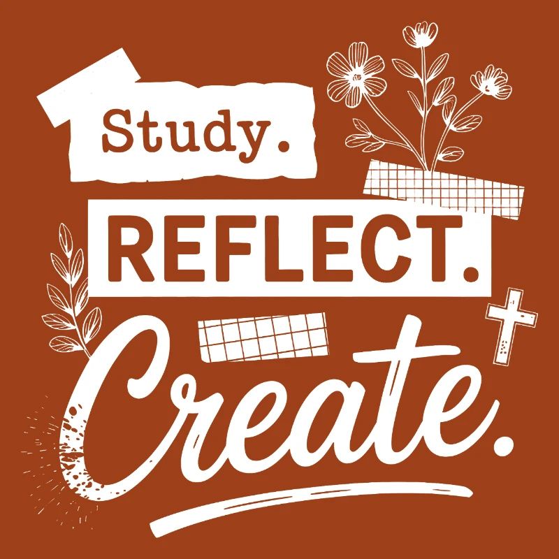 Study. Reflect. Create.