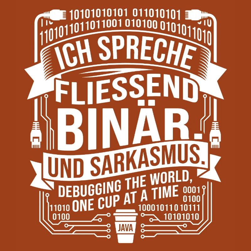Coding Binärer Kaffee Sarkasmus
