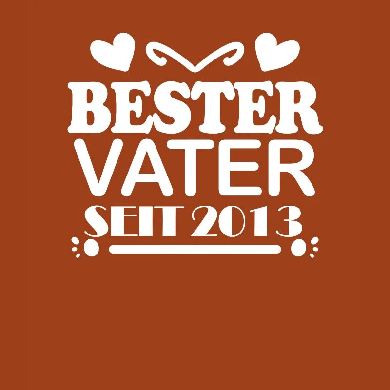 Bester Vater seit 2013