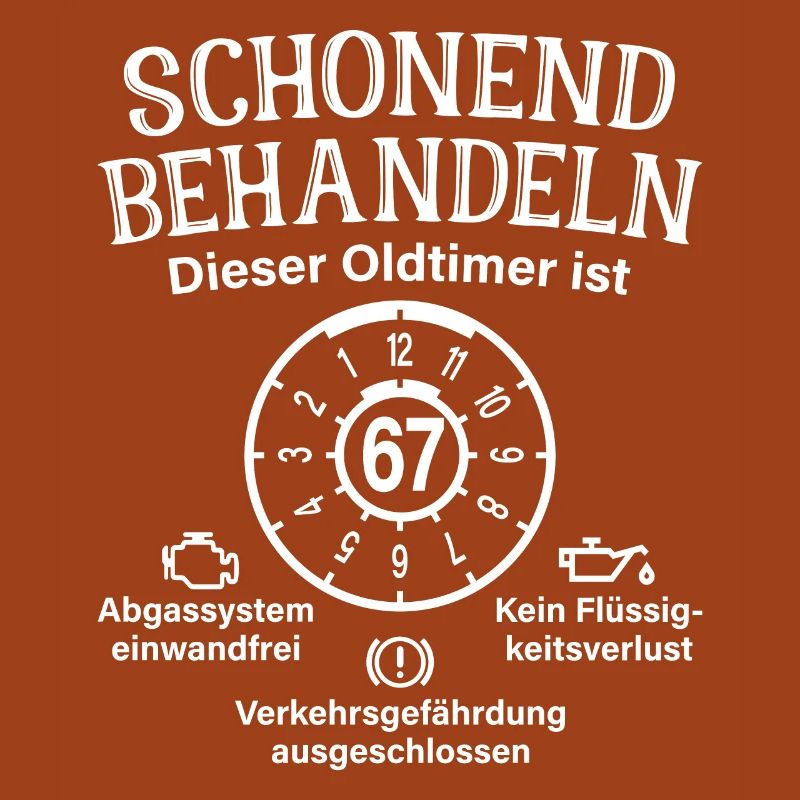 67. Geburtstag Schonend Behandeln Oldtimer Ist 67