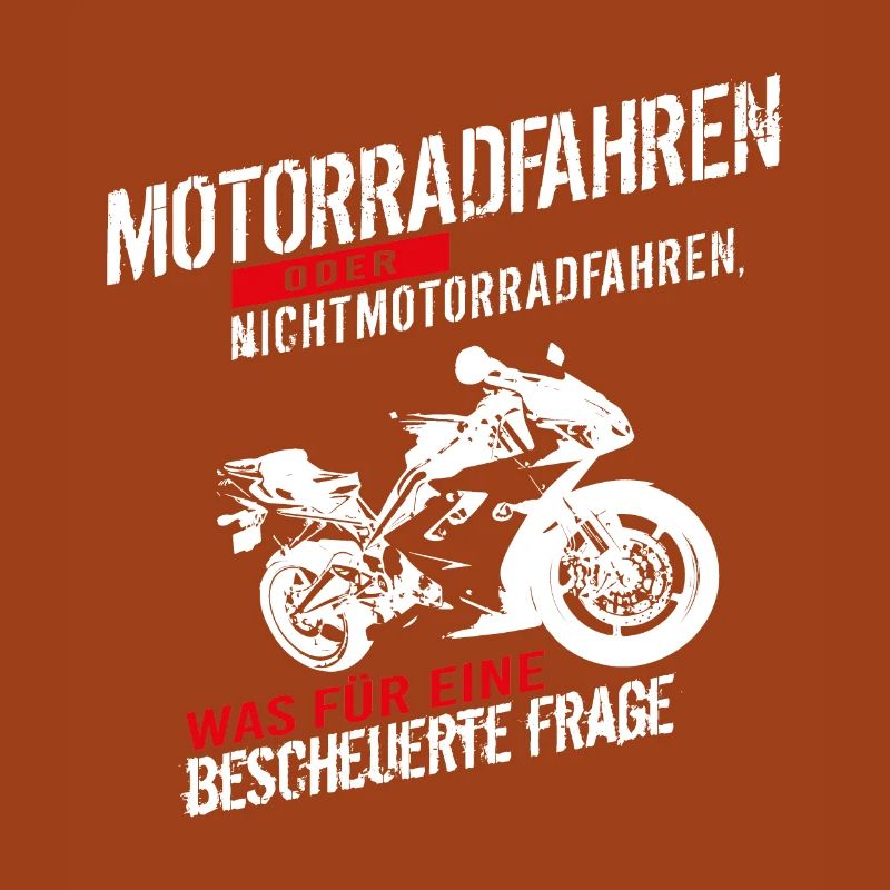 Motorradfahren oder Nichtmotorradfahren...