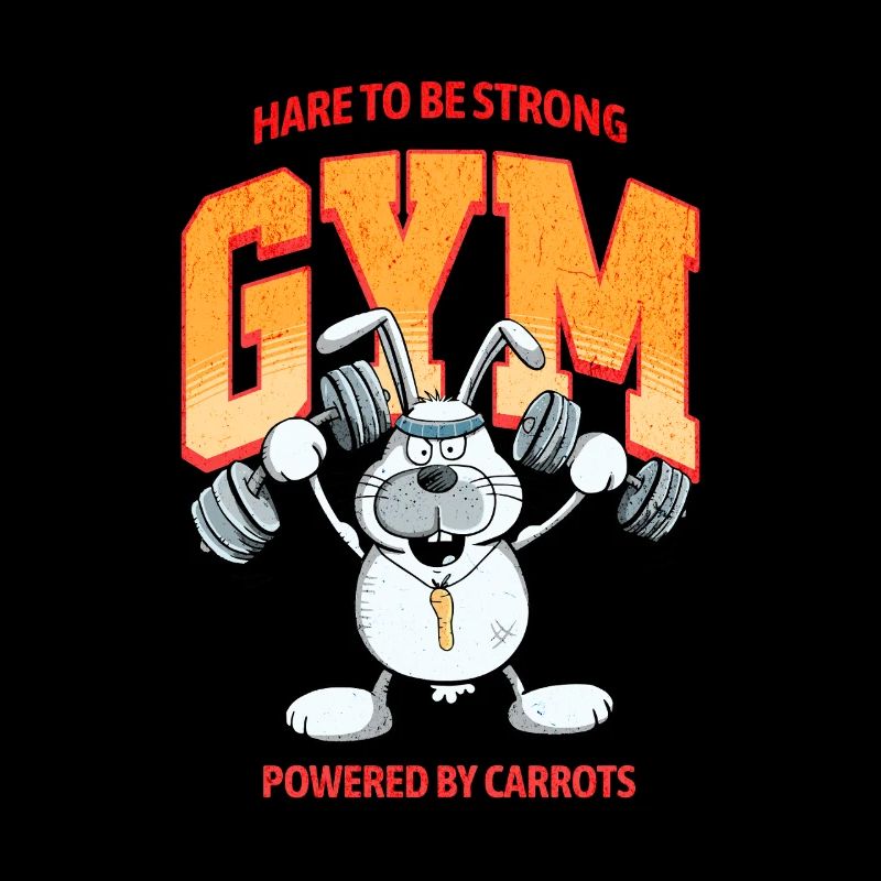 Hare To be Strong Strength Training Bunny Saying