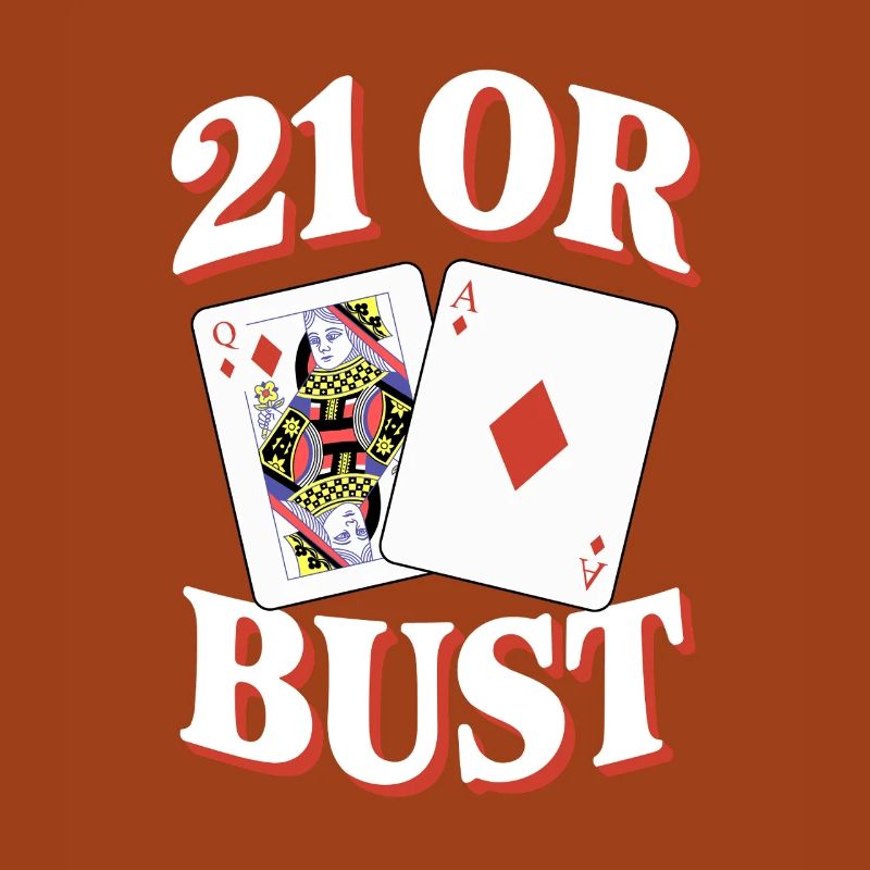 21 Oder Bust Poker Kartendesign