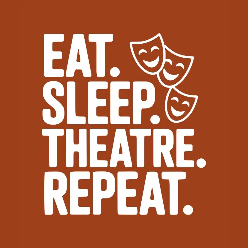 Manger, dormir, théâtre, répéter