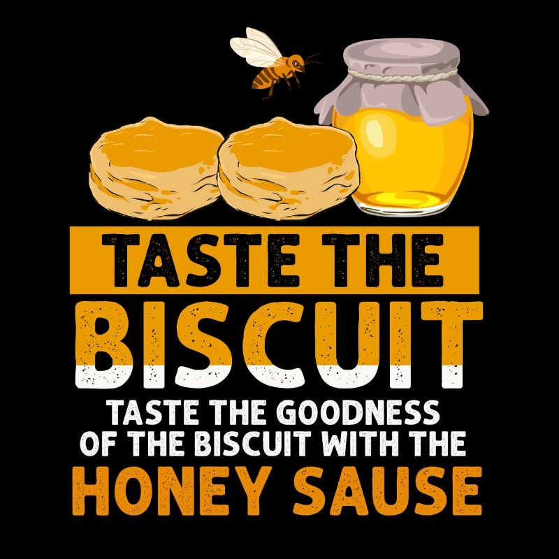 Taste the Biscuit with Honey Sauce