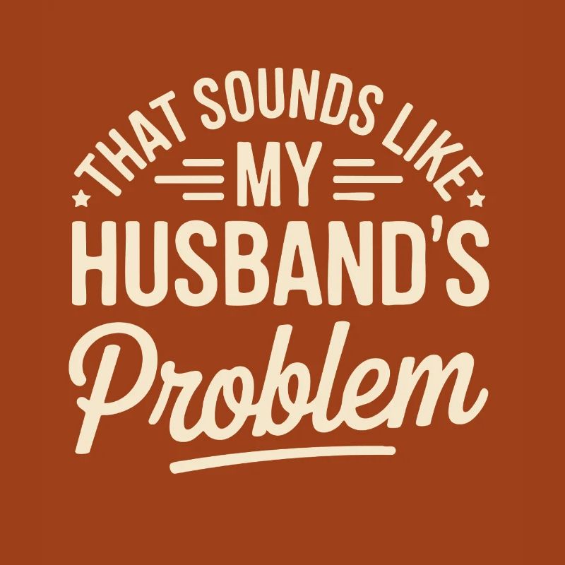 Das ist das Problem meines Mannes