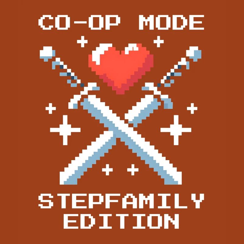 Co-Op Mode: Stepfamily Edition | Patchwork