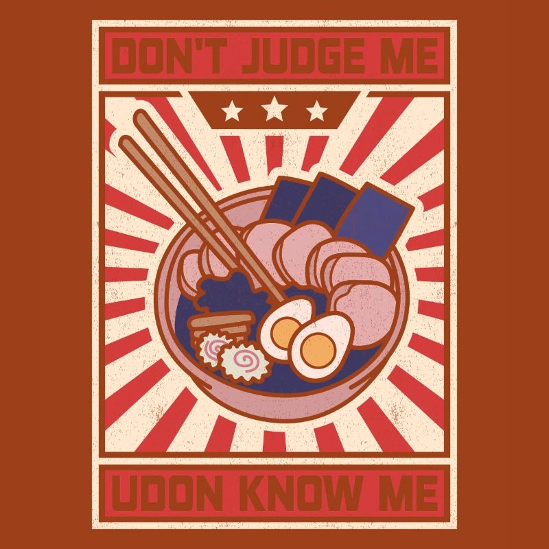 Dont Judge Me Udon Know Me