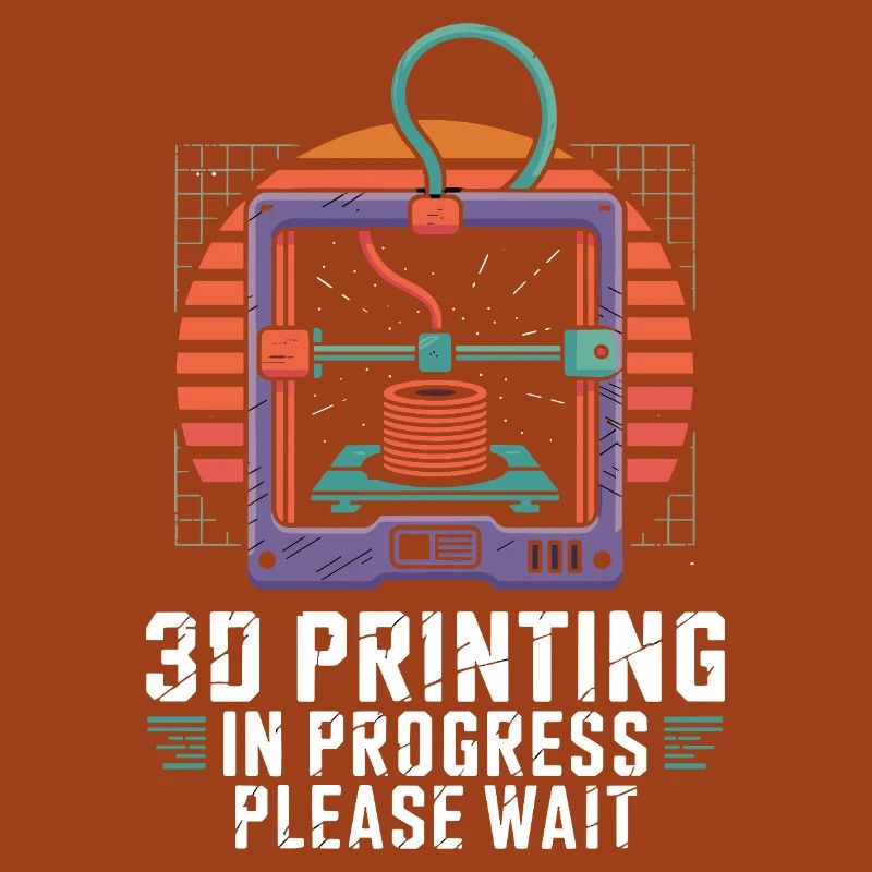 3D Printing In Progress Please Wait Lustiger 3D