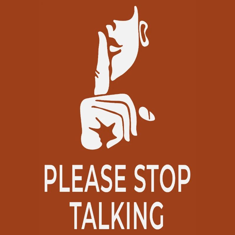 Please Stop Talking – British Sarcasm Design