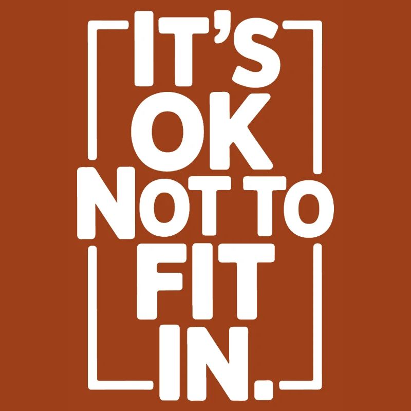 C’est normal de ne pas s’intégrer à la motivation de l’individualité